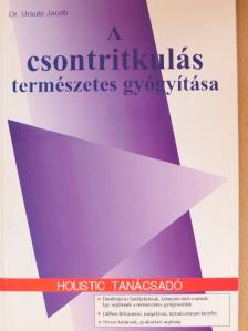 Dr. Ursula Jacob - A csontritkulás természetes gyógyítása [antikvár]