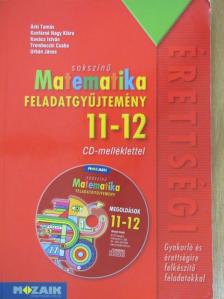 Árki Tamás - Sokszínű matematika feladatgyűjtemény 11-12. [antikvár]