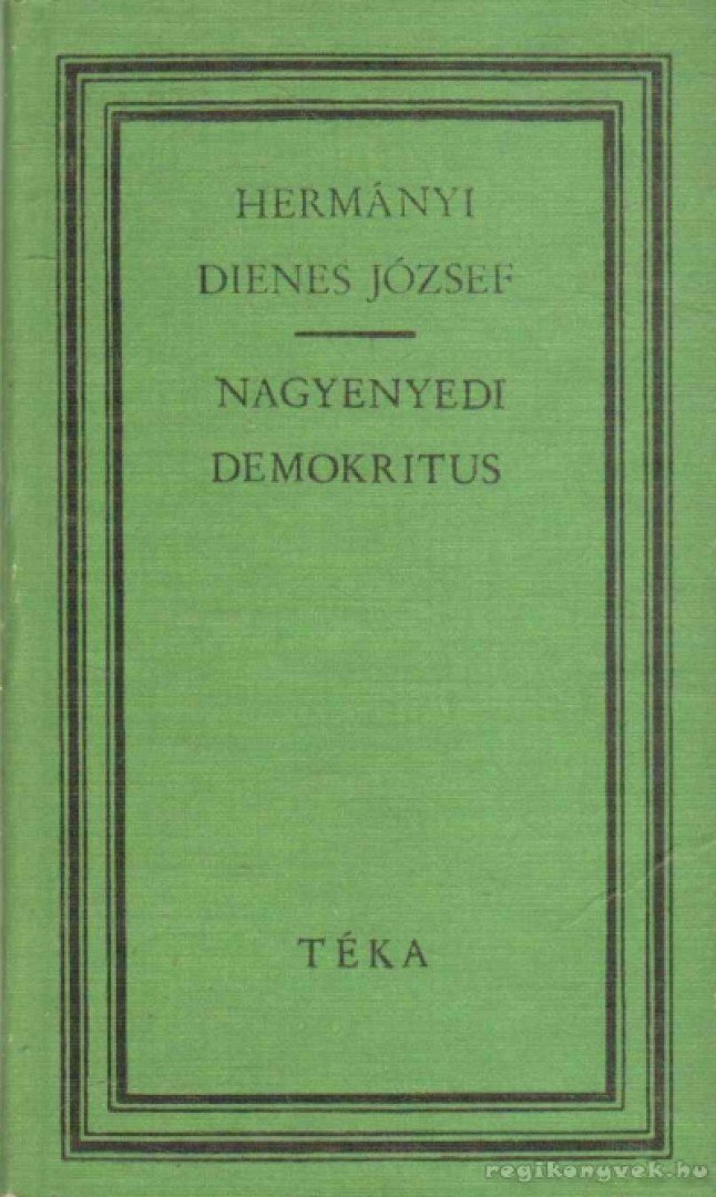 Hermányi Dienes József - Nagyenyedi Demokritus [antikvár]