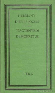 Hermányi Dienes József - Nagyenyedi Demokritus [antikvár]