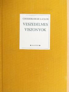 Choderlos de Laclos - Veszedelmes viszonyok [antikvár]