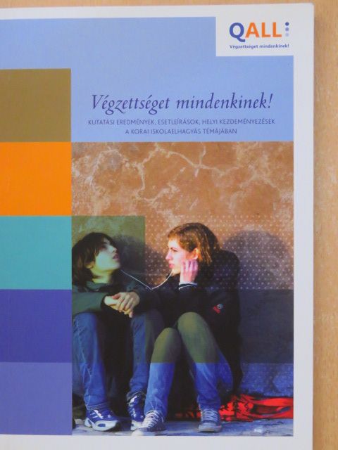 Bognár Mária - Végzettséget mindenkinek! [antikvár]