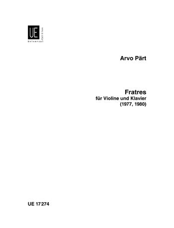 PAERT, ARVO - FRATRES FÜR VIOLINE UND KLAVIER (1980)
