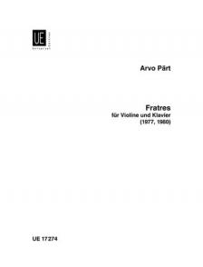 PAERT, ARVO - FRATRES FÜR VIOLINE UND KLAVIER (1980)