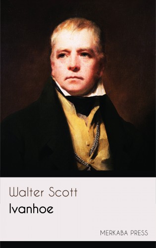 Walter Scott - Ivanhoe [eKönyv: epub, mobi]