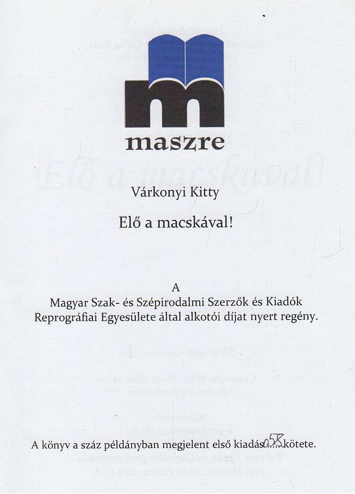 Várkonyi Kitty - Elő ​a macskával! [antikvár]