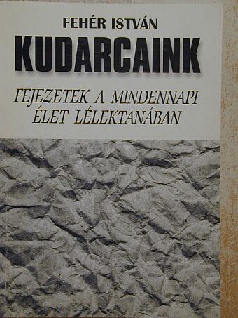 Fehér István - Kudarcaink [antikvár]