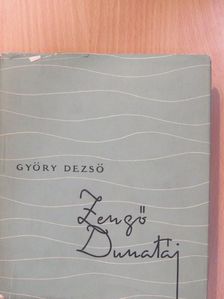 Győry Dezső - Zengő Dunatáj (dedikált példány) [antikvár]