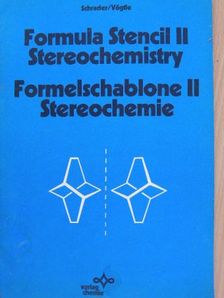 B. Schrader - Formula Stencil II Stereochemistry/Formelschablone II Stereochemie [antikvár]
