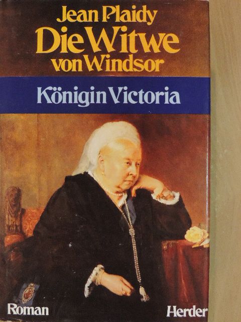 Jean Plaidy - Die Witwe von Windsor [antikvár]