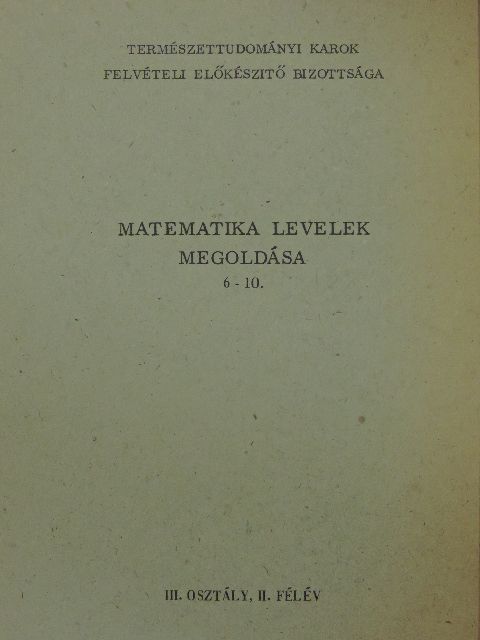 Matematika levelek megoldása 6-10. [antikvár]