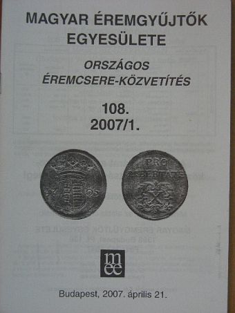 Nagy József - Országos éremcsere-közvetítés 2007/1. [antikvár]