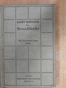 Kurt Münzer - Der Strandläufer (gótbetűs) [antikvár]