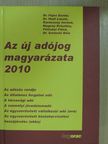 Dr. Fejes Eszter - Az új adójog magyarázata 2010 [antikvár]