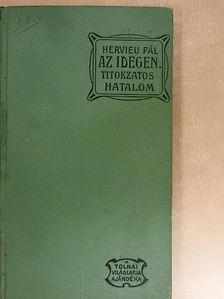 Paul Hervieu - Az idegen [antikvár]