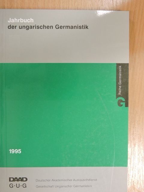 András Balogh - Jahrbuch der ungarischen Germanistik 1995 [antikvár]