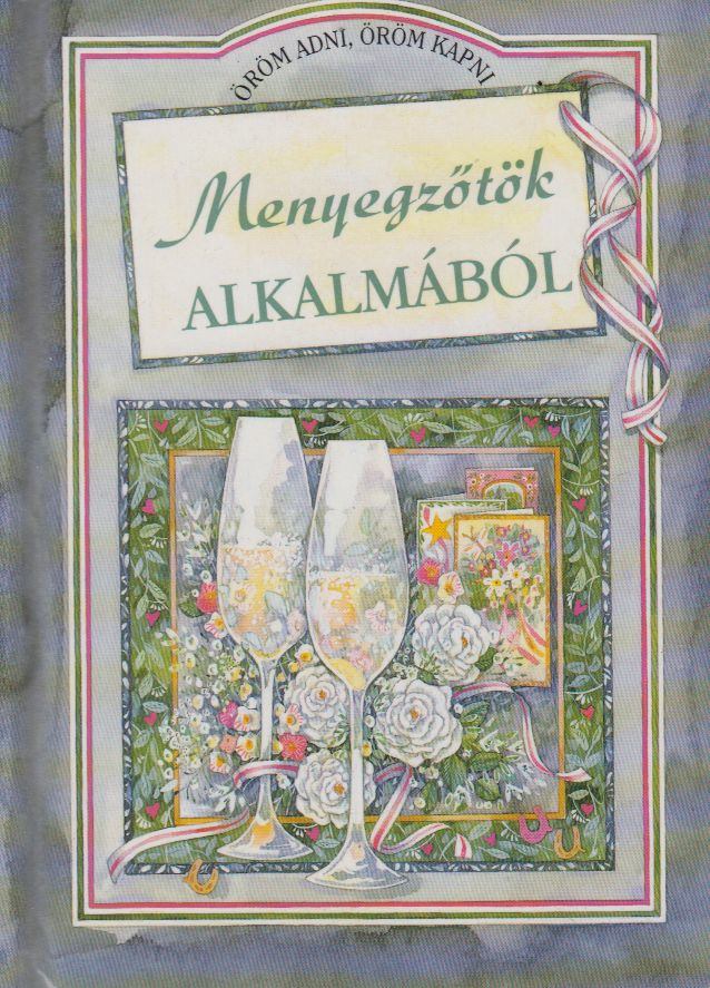 Helen Exley (szerk.) - Menyegzőtök alkalmából [antikvár]