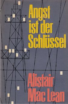 Alistair MacLean - Angst ist der Schlüssel [antikvár]