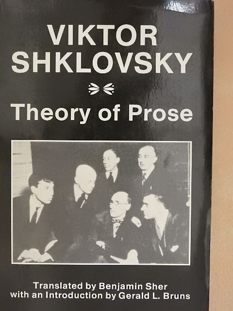 Viktor Shklovsky - Theory of Prose [antikvár]