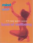 The Body Shop - Book of Wellbeing [antikvár]