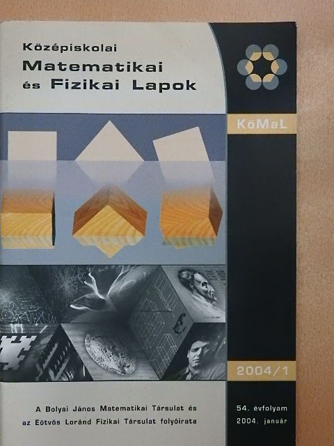 Dósa Tibor - Középiskolai Matematikai és Fizikai Lapok 2004. január [antikvár]