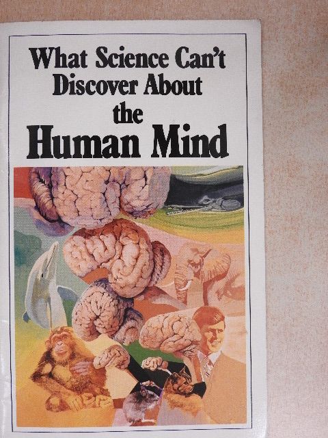 Herbert W. Armstrong - What Science Can't Discover About the Human Mind [antikvár]