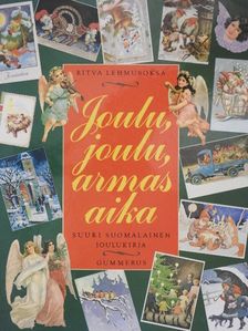 Ritva Lehmusoksa - Joulu, joulu, armas aika [antikvár]