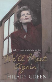Hilary Green - We'll Meet Again [antikvár]