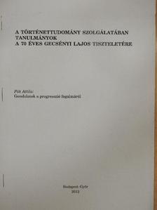 Pók Attila - Gondolatok a progresszió fogalmáról [antikvár]