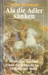 Böckmann, Walter - Als die Adler sanken [antikvár]