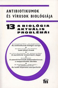 DR. CSABA GYÖRGY - A biológia aktuális problémái 13. [antikvár]