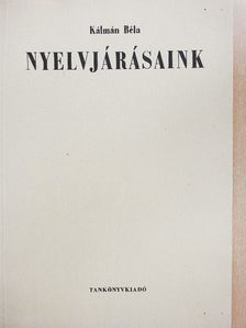 Kálmán Béla - Nyelvjárásaink [antikvár]