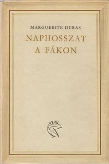 Naphosszat a fákon [antikvár]