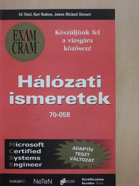 Ed Tittel - Hálózati ismeretek [antikvár]