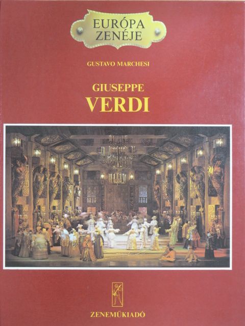 Gustavo Marchesi - Giuseppe Verdi [antikvár]