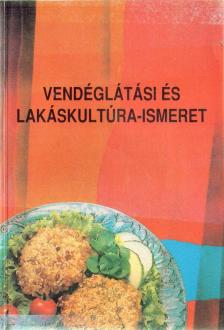 Gyenis Antalné - Vendéglátási és lakáskultúra-ismeret [antikvár]