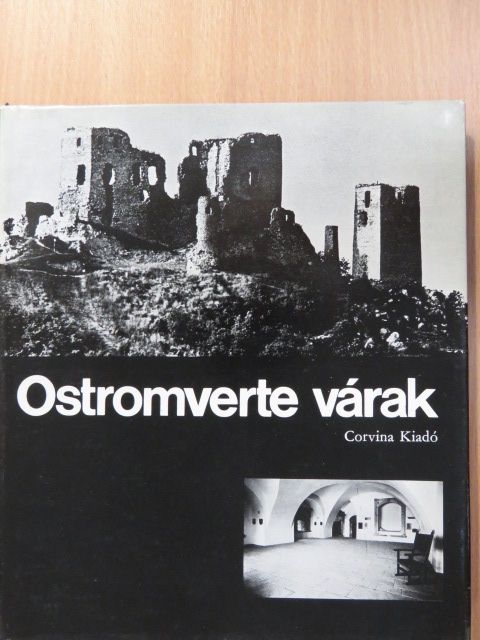 Bajor Nagy Ernő - Ostromverte várak [antikvár]