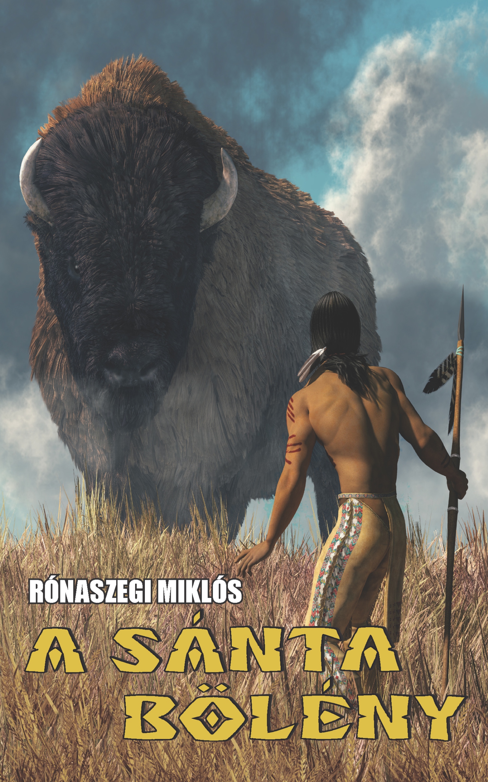 Rónaszegi Miklós - A Sánta Bölény [eKönyv: epub, mobi]