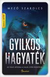 Mező Szabolcs - Gyilkos hagyaték
