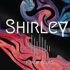 SHIRLEY - KONOK FOLYÓ CD SHIRLEY