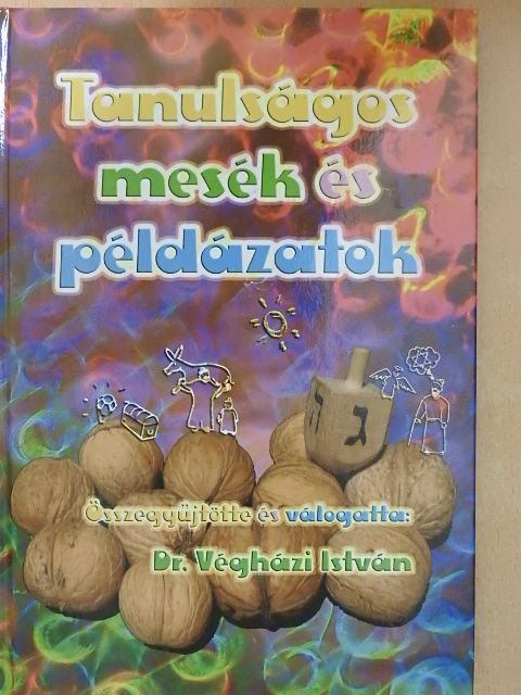 Tanulságos mesék és példázatok [antikvár]