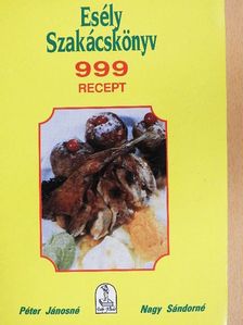 Nagy Sándorné - Esély szakácskönyv [antikvár]