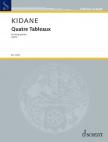 KIDANE - QUATRE TABLEAUX FOR STRING QUARTET