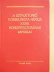 G. F. Szizov - A Szovjetunió Kommunista Pártja XXVII. kongresszusának anyagai [antikvár]