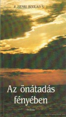 Az önátadás fényében [antikvár]