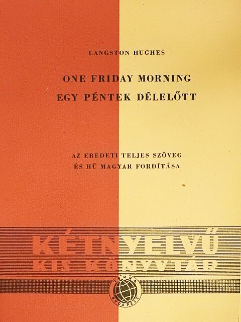 Langston Hughes - Egy péntek délelőtt [antikvár]
