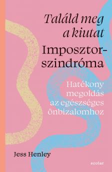 Jess Henley - Találd meg a kiutat - Imposztorszindróma