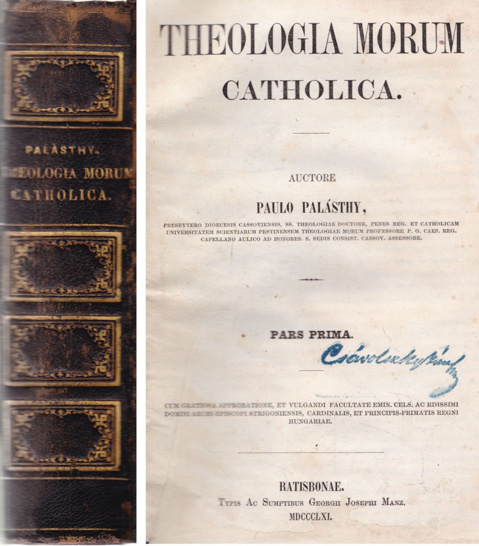 Palásthy Pál - Theologia Morum Catholica [antikvár]