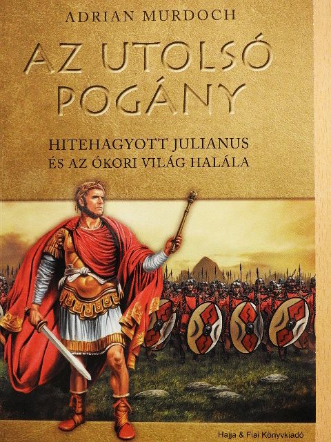 Adrian Murdoch - Az utolsó pogány [antikvár]