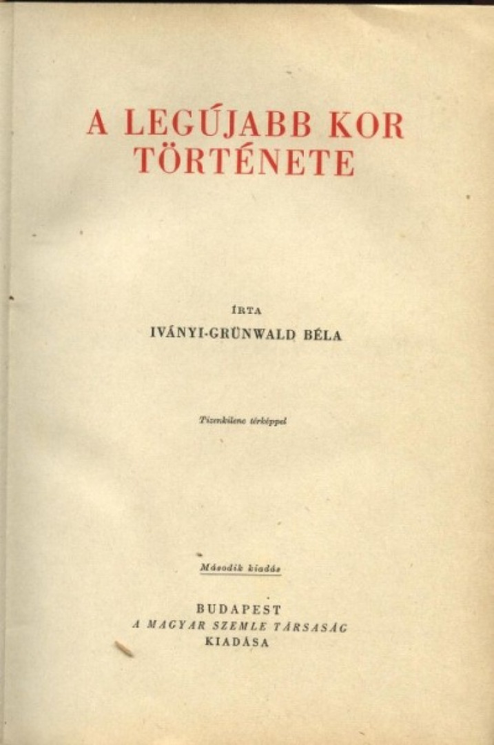 Iványi-Grünwald Béla - Egyetemes történet IV. kötet [antikvár]